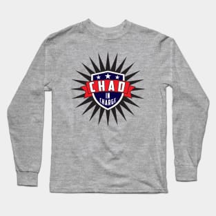 Chad in Charge Long Sleeve T-Shirt